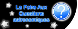 foire aux questions astronomiques